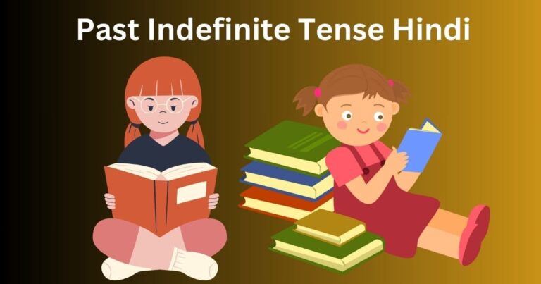 Past Indefinite Tense Hindi