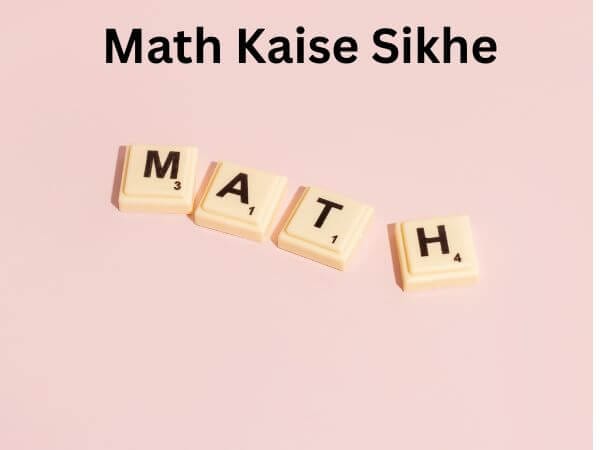 Math Kaise Sikhe